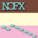 So Long & Thanks For All The Shoes Lyrics NOFX