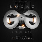 Gift Of Gab 2 Lyrics Rocko