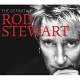 The Definitive Rod Stewart Lyrics Rod Stewart