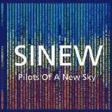 Pilots of a New Sky Lyrics Sinew