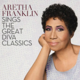 Aretha Franklin Sings the Great Diva Classics Lyrics Aretha Franklin