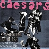 39 Minutes Of Bliss Lyrics Caesars