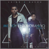 Me Voy Enamorando (Remix) [Single] Lyrics Chino & Nacho