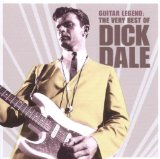 The Very Best Of Dick Dale Lyrics Dick Dale