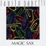 Magic Sax Lyrics Fausto Papetti