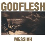Messiah Lyrics Godflesh