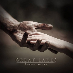 Broken World Lyrics Great Lakes