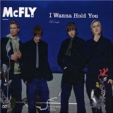 I Wanna Hold You (Single) Lyrics McFly