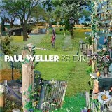 22 Dreams Lyrics Paul Weller