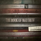 The Book of Matthew Lyrics Quake Matthews