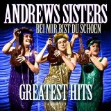 Bei Mir Bist Du Schön Lyrics The Andrews Sisters
