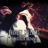 Echo Lyrics Chancey Williams and the Younger Brothers Band