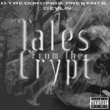 Tales From The Crypt (Mixtape) Lyrics Devlin