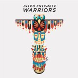 Warriors Lyrics Disco Ensemble