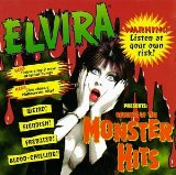 Elvira Presents: Monster Hits Lyrics Elvira