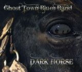 Dark Horse Lyrics Ghost Town Blues Band
