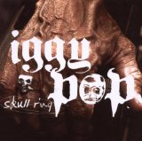 Skull Ring Lyrics Iggy Pop