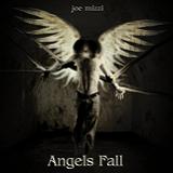 Angels Fall Lyrics Joe Mizzi