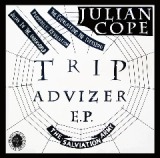 Trip Advizer Lyrics Julian Cope