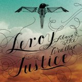 Above the Weather Lyrics Leroy Justice