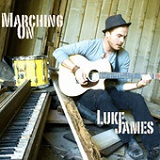 Marching On (Single) Lyrics Luke James