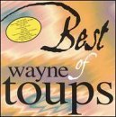 Miscellaneous Lyrics Wayne Toups