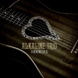 Damnesia Lyrics Alkaline Trio