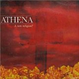 A New Religion? Lyrics Athena