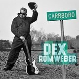 Carrboro Lyrics Dex Romweber
