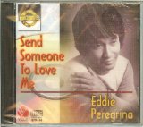 Send someone to love me Lyrics Eddie Peregrina