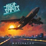 Motivator Lyrics High Spirits