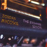 The Exchange Sessions Lyrics Jordan Mycoskie