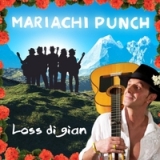Loss Di Gian Lyrics Mariachi Punch