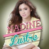 Nadine Lustre (EP) Lyrics Nadine Lustre