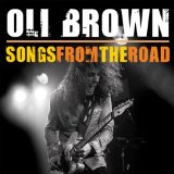 Songs From The Road Lyrics Oli Brown