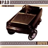 Brown Lyrics P.O.D.