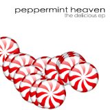Delicious EP Lyrics Peppermint Heaven