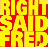 Miscellaneous Lyrics Right Said Fred