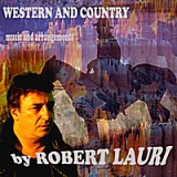 Western and Country Lyrics Robert Lauri