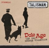 Dole Age Lyrics Talisman