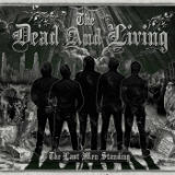 The Last Men Standing Lyrics The Dead And Living