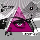 Reverence Lyrics The Tender Box