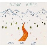 Share The Joy Lyrics Vivian Girls