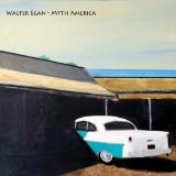 Myth America Lyrics Walter Egan