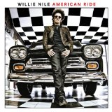 American Ride Lyrics Willie Nile