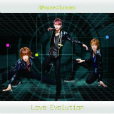 Love Evolution (Single) Lyrics 3Peace☆Lovers