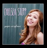 Paper Airplane Lyrics Chelsea Stepp