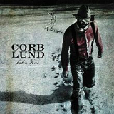 Cabin Fever Lyrics Corb Lund and the Hurtin' Albertans