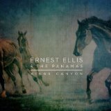 Kings Canyon Lyrics Ernest Ellis & The Panamas