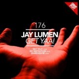 Get Yaa! Lyrics Jay Lumen